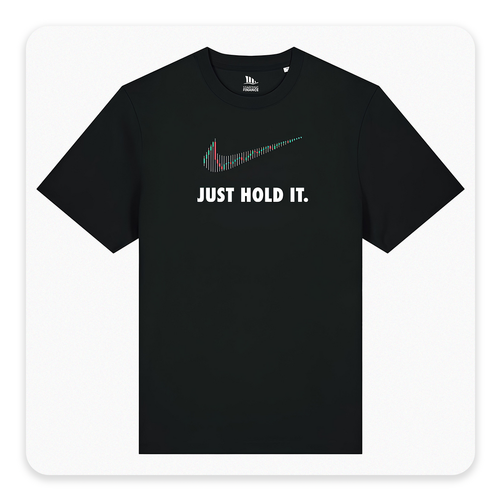 T-Shirt Just Hold It | Starting Finance
